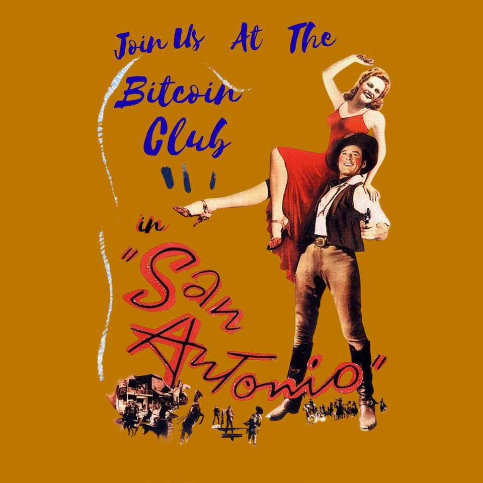 Support Your San Antonio Bitcoin Club!